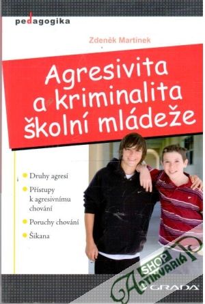 Obal knihy Agresivita a kriminalita školní mládeže