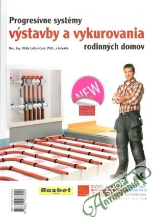 Obal knihy Progresívne systémy výstavby a vykurovania rodinných domov