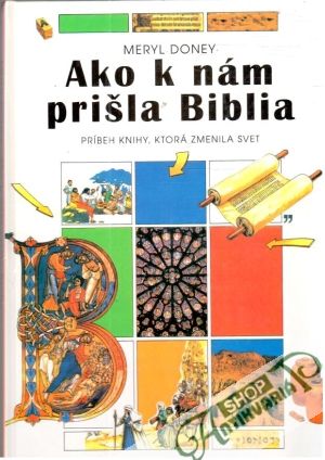 Ako k nám prišla Biblia - Doney Meryl