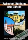 Kolektív autorov - Zwischen Bardejov und Gorlice