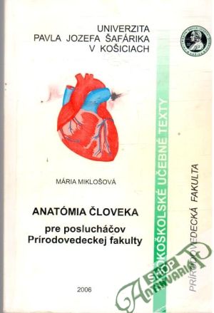 Anatómia človeka pre poslucháčov Prírodovedeckej fakulty - Miklošová Mária