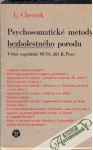 Chertok L., Pros R. - Psychosomatické metody bezbolestného porodu