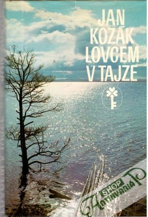 Lovcem v tajze - Kozák Jan