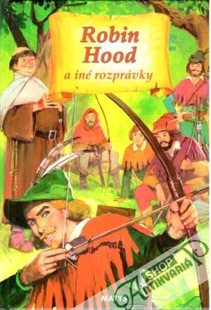Obal knihy Robin Hood a iné rozprávky