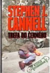 Cannell Stephen J. - Trefa do černého
