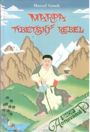 Obal knihy Marpa - tibetský rebel