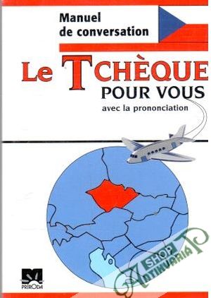 Obal knihy Le Tchéque pour vous