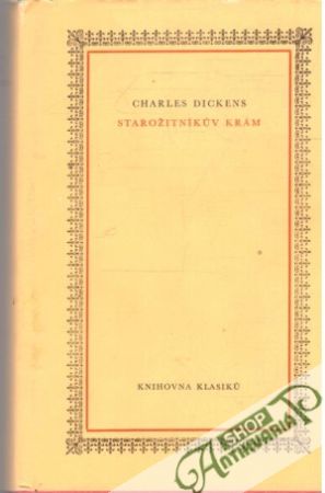 Starožitníkuv krám - Dickens Charles