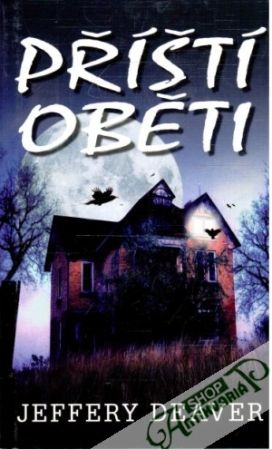 Příští obětí - Deaver Jeffery
