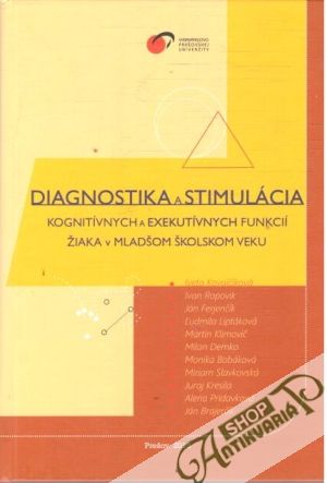 Obal knihy Diagnostika a stimulácia kognitívnych a exekutívnych funkcií žiaka