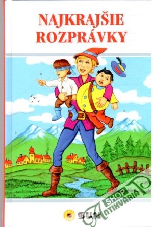 Najkrajšie rozprávky - Pilařová Ivana