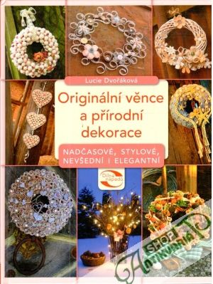 Originální věnce a přírodní dekorace - Dvořáková Lucie