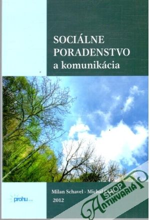 Obal knihy Sociálne poradenstvo a komunikácia