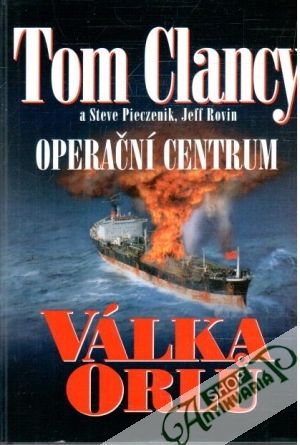 Válka orlu - Clancy Tom, Pieczenik,Rovin