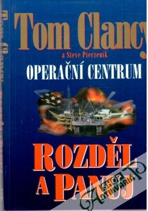 Rozděl a panuj - Clancy Tom, Pieczenik Steve