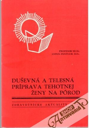 Obal knihy Duševná a telesná príprava tehotnej ženy na pôrod