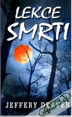 Lekce smrti - Deaver Jeffery