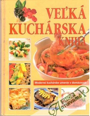 Obal knihy Veľká kuchárska kniha