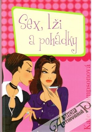Obal knihy Sex, lži a pohádky