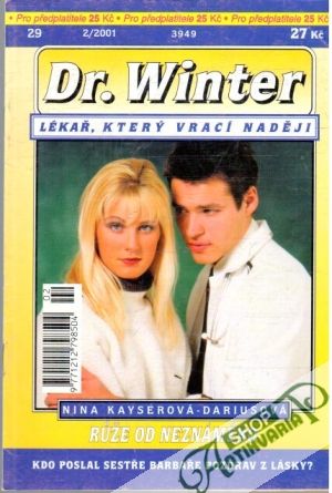 Ruže od neznámého - Kayserová-Dariusová Nina