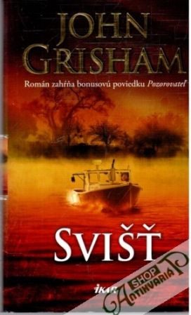 Svišť - Grisham John