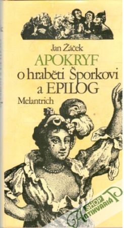 Obal knihy Apokryf o hraběti Šporkovi a Epilog