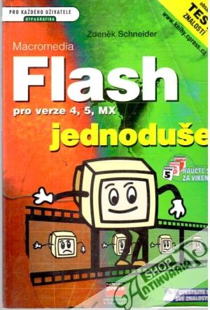 Obal knihy Macromedia Flash pro verze 4, 5, MX - jednoduše