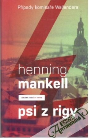 Psi z rigy - Mankell Henning