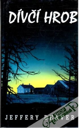 Dívčí hrob - Deaver Jeffery
