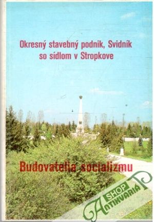 Budovatelia socializmu - Kolektív autorov