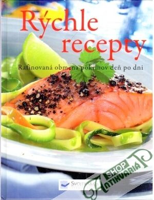 Rýchle recepty - Kolektív autorov