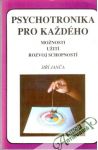 Janča Jiří - Psychotronika pro každého