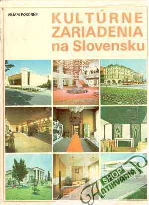 Obal knihy Kultúrne zariadenia na Slovensku