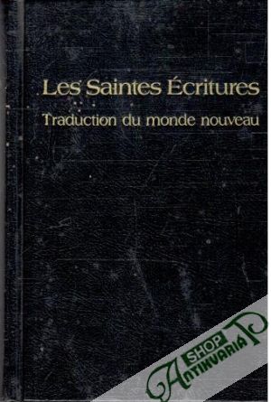 Les Saintes Écritures - Kolektív autorov