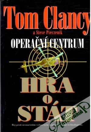 Hra o stát - Clancy Tom, Pieczenik Steve