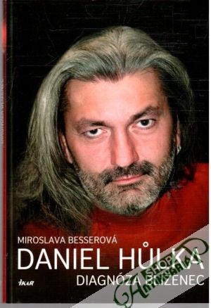 Obal knihy Daniel Hulka - diagnóza blíženec