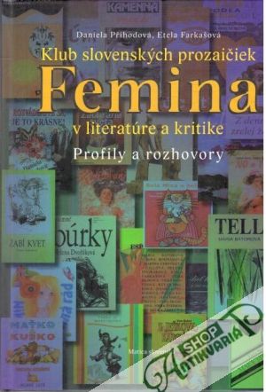 Obal knihy Klub slovenských prozaičiek Femina v literatúre a kritike