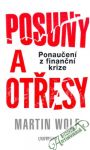 Wolf Martin - Posuny a otřesy