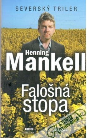 Falošná stopa - Mankell Henning