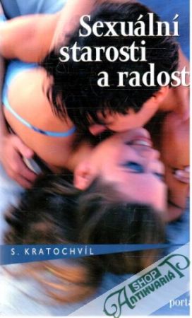 Obal knihy Sexuální starosti a radosti