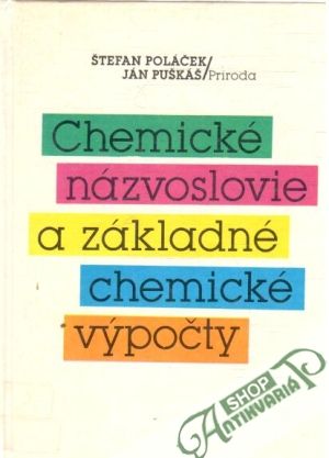 Obal knihy Chemické názvoslovie a základné chemické výpočty