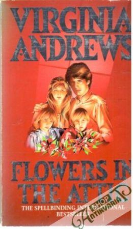 Flowers in the attic - Andrews Virginia C.
