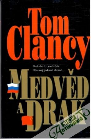 Medvěd a drak - Clancy Tom