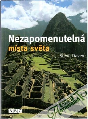 Obal knihy Nezapomenutelná místa světa