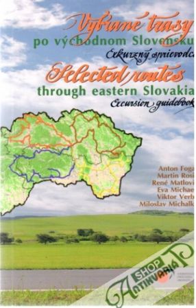 Obal knihy Vybrané trasy po východnom Slovensku