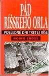 Cross Robin - Pád ríšskeho orla