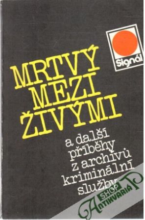 Mrtvý mezi živými - Kolektív autorov