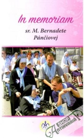 Obal knihy In memoriam sr. M. Bernadete Pánčiovej