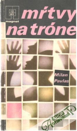 Mŕtvy na tróne - Pavlas Milan