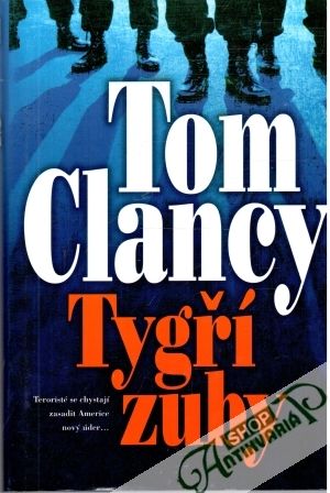 Tygří zuby - Clancy Tom